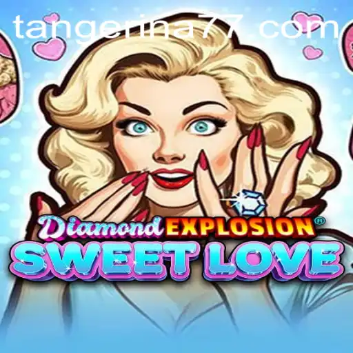 Explorando DiamondExplosionSweetLove: O Jogo Que Está Conquistando Corações